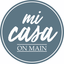Mi Casa on Main Logo